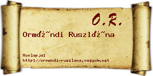 Ormándi Ruszlána névjegykártya